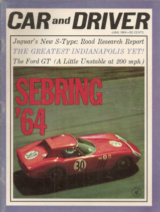 CAR & DRIVER 1964 JUNE - 3.8 S JAG, JAPAN, FORD GT*